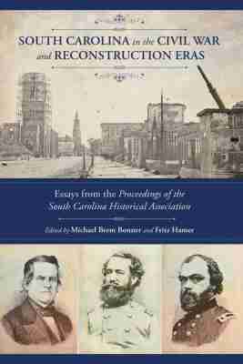 Michael Brem Bonner, Fritz Hamer - South Carolina in the Civil War and Reconstruction Eras, Häftad. Tillgänglighet: Tillfälligt slut