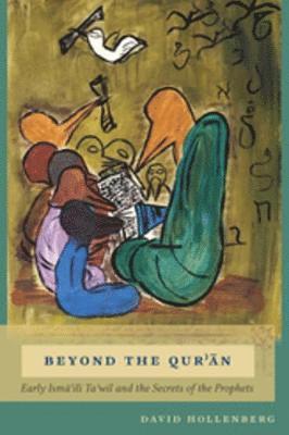David Hollenberg - Beyond the Qur'an, E-bok