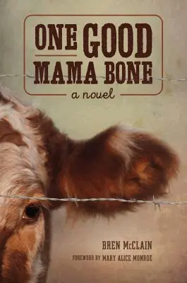 Bren McClain - One Good Mama Bone, Inbunden. Tillgänglighet: Tillfälligt slut