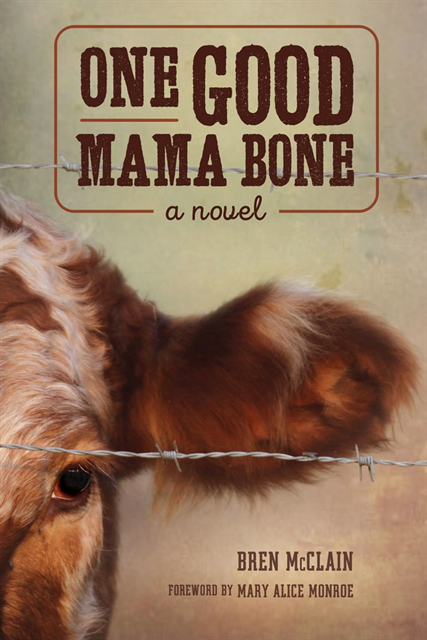 Bren McClain - One Good Mama Bone, E-bok