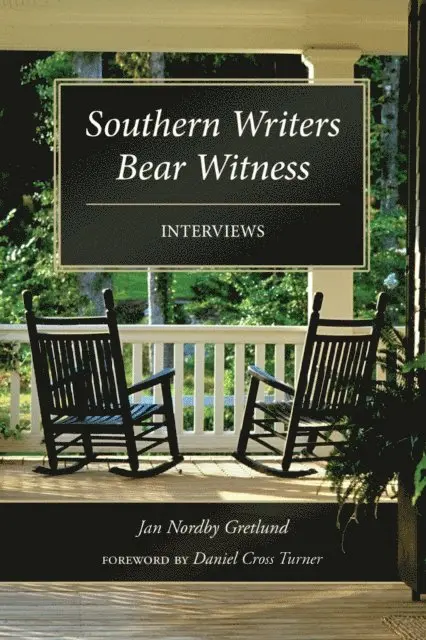Jan Nordby Gretlund - Southern Writers Bear Witness, E-bok. Tillgänglighet: Lägg i varukorg