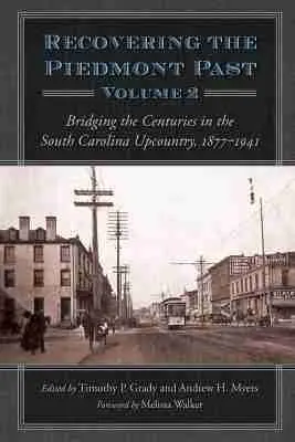 Timothy P. Grady, Andrew H. Myers - Recovering the Piedmont Past, Volume  2, Inbunden. Tillgänglighet: Tillfälligt slut