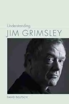 David Deutsch - Understanding Jim Grimsley, Inbunden. Tillgänglighet: Tillfälligt slut