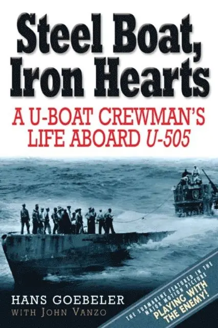 John Vanzo, Hans Goebeler - Steel Boat, Iron Hearts, E-bok. Tillgänglighet: Lägg i varukorg