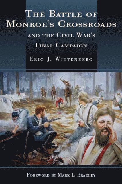 Eric J. Wittenberg - Battle of Monroe's Crossroads, E-bok