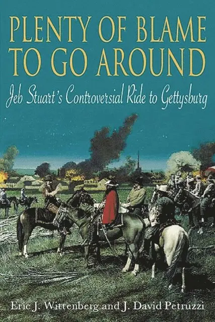 J. David Petruzzi, Eric J. Wittenberg - Plenty of Blame to go Around, E-bok. Tillgänglighet: Lägg i varukorg