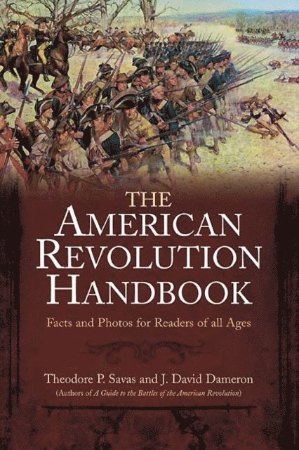 J. David Dameron, Theodore P. Savas - New American Revolution Handbook, E-bok. Tillgänglighet: Lägg i varukorg