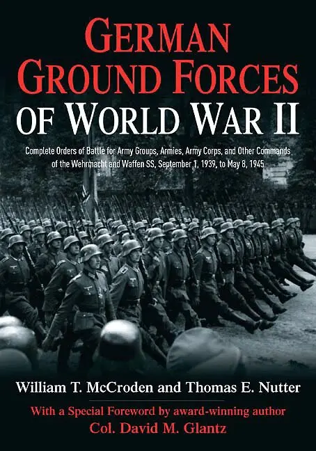 William T McCroden, Thomas E Nutter - German Ground Forces of World War II, Inbunden. Tillgänglighet: Lägg i varukorg