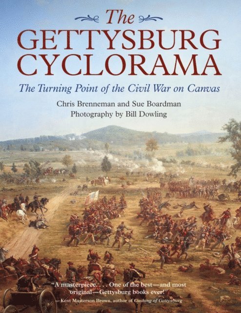 Sue Boardman, Chris Brenneman - Gettysburg Cyclorama, E-bok. Tillgänglighet: Lägg i varukorg