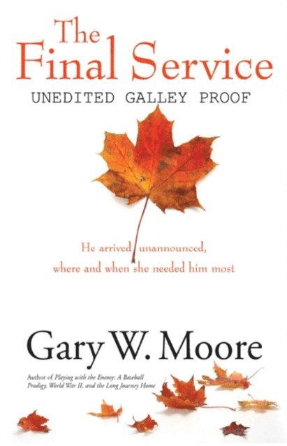 Gary W. Moore - Final Service, E-bok
