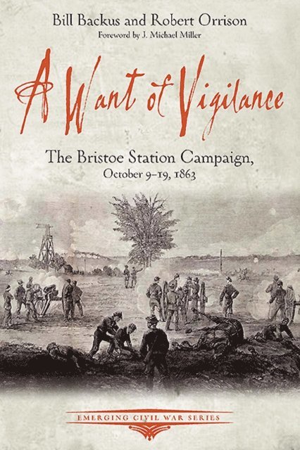 Robert Orrison, Bill Backus - Want of Vigilance, E-bok. Tillgänglighet: Lägg i varukorg