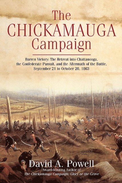 David A. Powell - Chickamauga Campaign, E-bok
