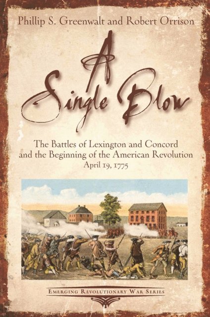 Robert Orrison, Phillip S. Greenwalt - Single Blow, E-bok