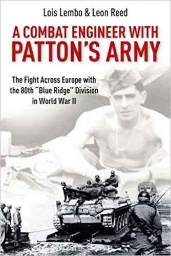 Lois Lembo, Leon Reed - Combat Engineer with Patton’s Army, Inbunden. Tillgänglighet: Tillfälligt slut