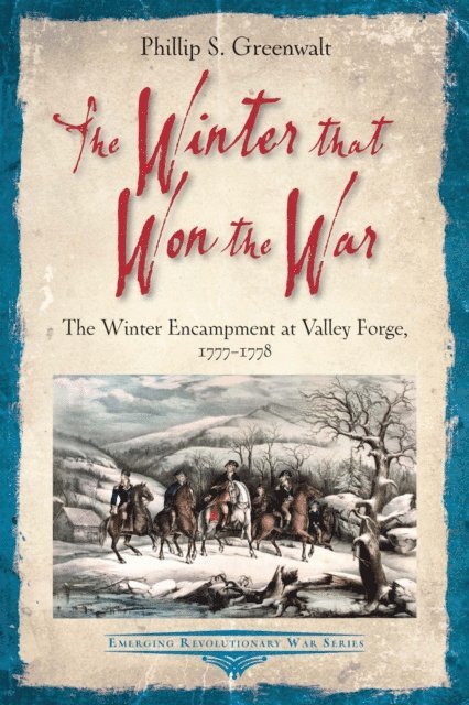 Phillip S. Greenwalt - Winter that Won the War, E-bok