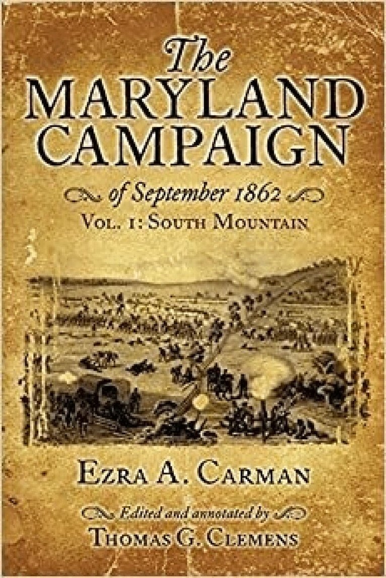 Ezra A. Carman, Ezra A Carman, Thomas G Clemens - Maryland Campaign of September 1862, Häftad. Tillgänglighet: Kommande