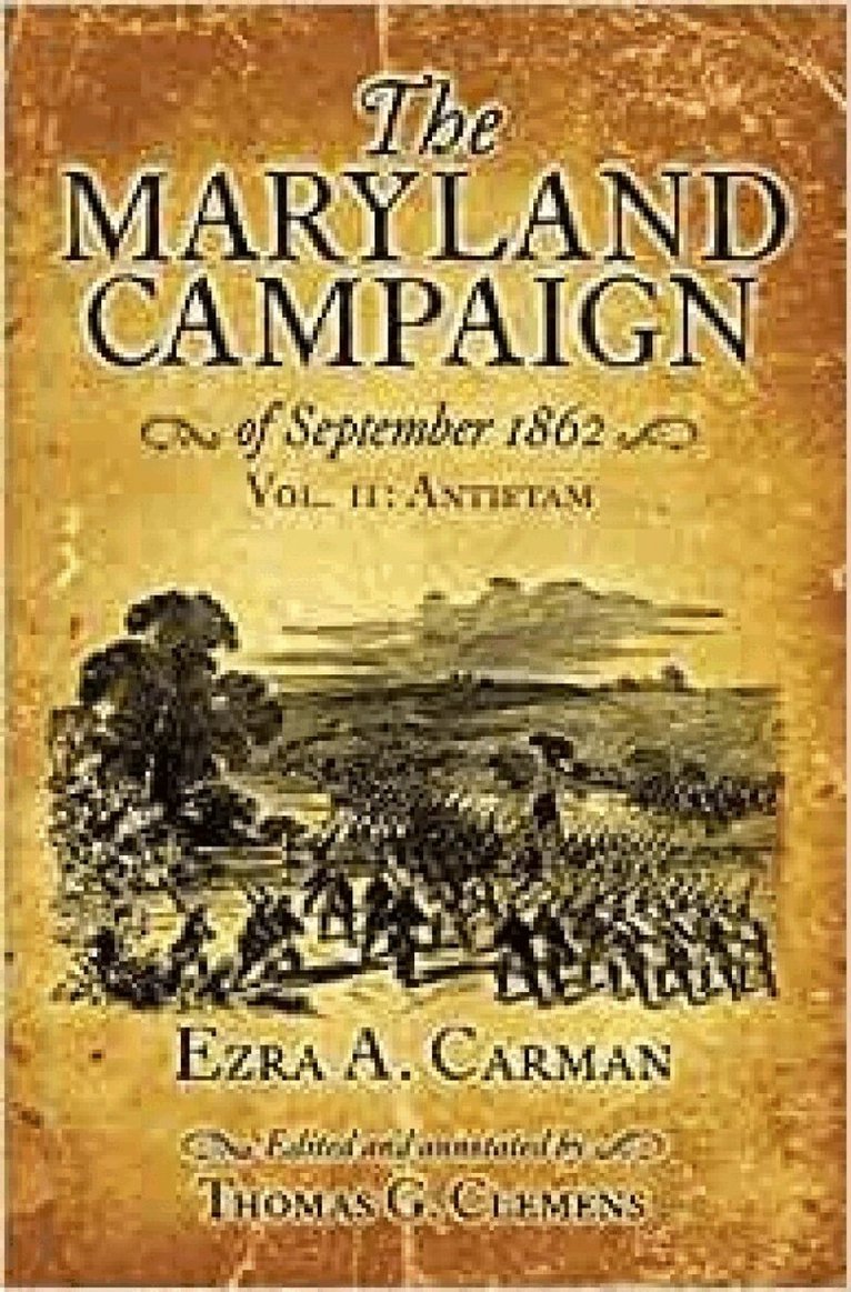 Ezra A. Carman, Ezra A Carman, Thomas G Clemens - Maryland Campaign of September 1862, Häftad. Tillgänglighet: Kommande