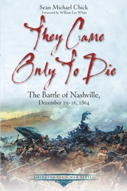 Sean Michael Chick - They Came Only to Die, E-bok. Tillgänglighet: Lägg i varukorg