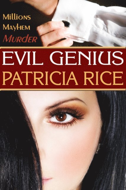 Patricia Rice - Evil Genius, E-bok