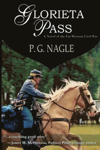 P. G. Nagle - Glorieta Pass, Häftad. Tillgänglighet: Lägg i varukorg
