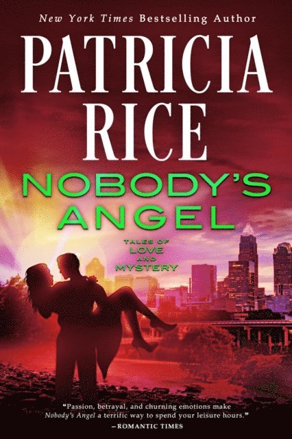 Patricia Rice - Nobody's Angel, E-bok