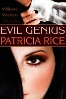Patricia Rice - Evil Genius, Häftad