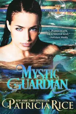 Patricia Rice - Mystic Guardian: A Mystic Isle Novel, Häftad. Tillgänglighet: Lägg i varukorg