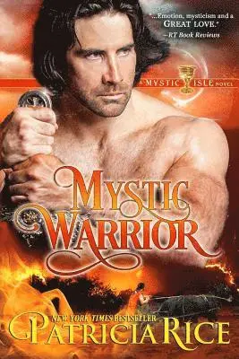 Patricia Rice - Mystic Warrior: A Mystic Isle novel, Häftad. Tillgänglighet: Lägg i varukorg