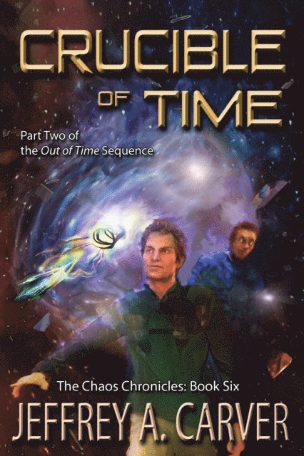 Jeffrey A. Carver - Crucible of Time: Part Two of the &quote;Out of Time&quote; Sequence, E-bok. Tillgänglighet: Lägg i varukorg