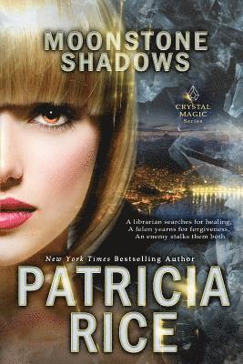 Patricia Rice - Moonstone Shadows, Häftad