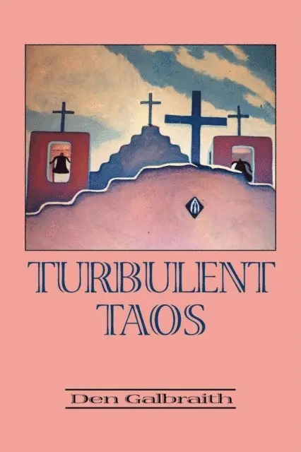 Den Galbraith - Turbulent Taos, E-bok. Tillgänglighet: Lägg i varukorg