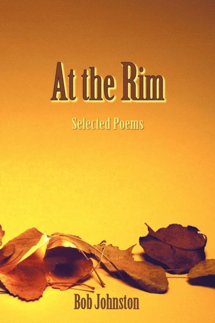Bob Johnston - At the Rim, E-bok
