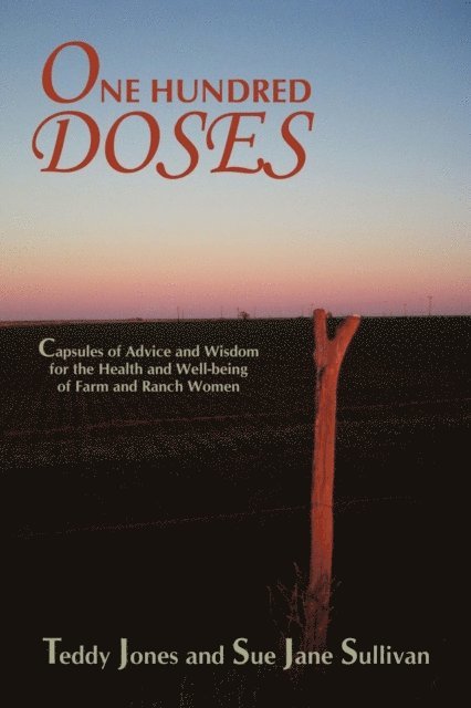 Sue Jane Sullivan, Teddy Jones - One Hundred Doses, E-bok