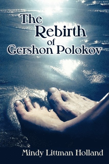 Mindy Littman Holland - Rebirth of Gershon Polokov, E-bok. Tillgänglighet: Lägg i varukorg