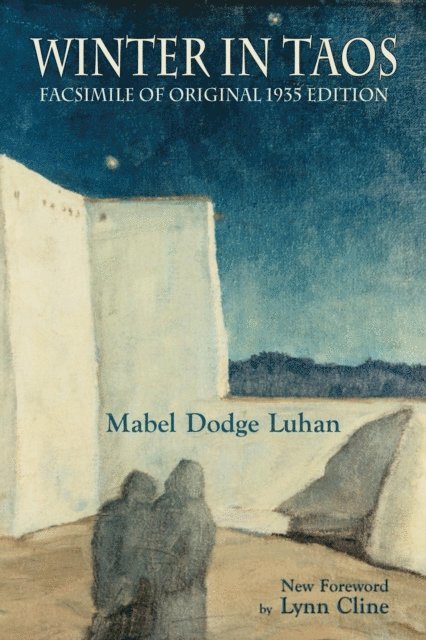 Mabel Dodge Luhan - Winter in Taos, E-bok