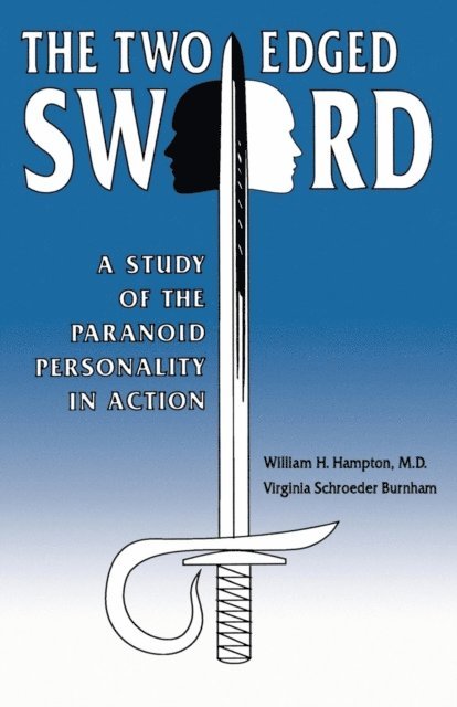 William H. Hampton, Virginia S. Burnham, James C. Smith - Two-Edged Sword, E-bok
