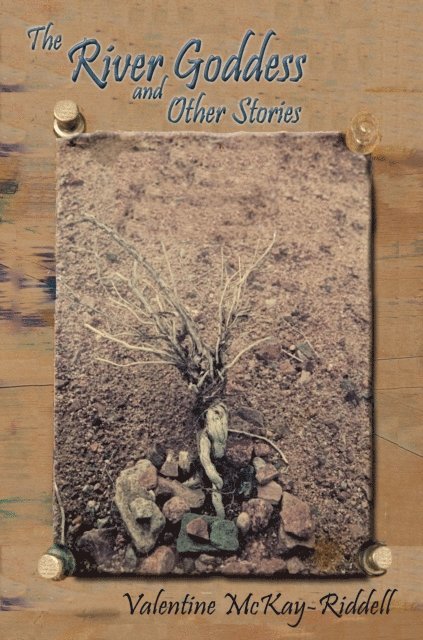 Valentine McKay-Riddell - River Goddess and Other Stories, E-bok
