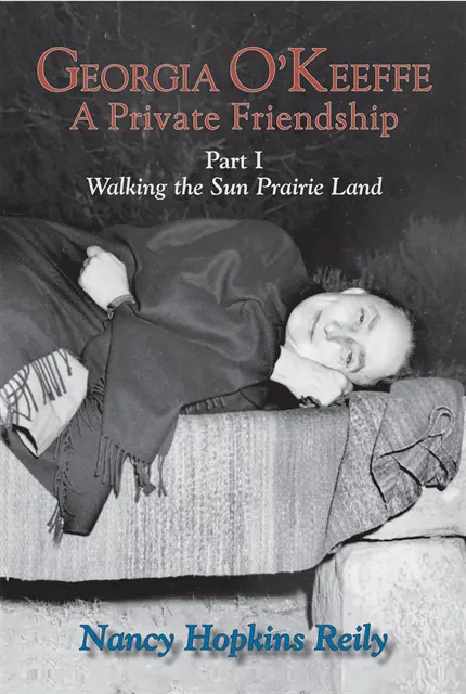 Nancy Hopkins Reily - Georgia O'Keeffe, A Private Friendship, Part I, E-bok. Tillgänglighet: Lägg i varukorg