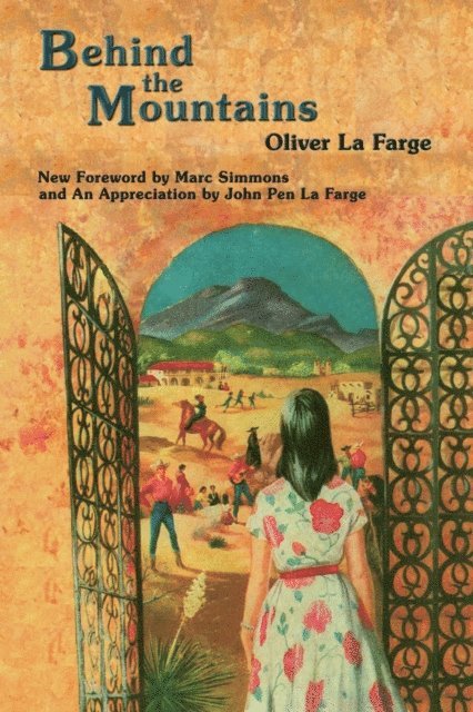 Oliver La Farge - Behind the Mountains, E-bok. Tillgänglighet: Lägg i varukorg