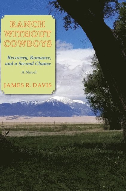 James R. Davis - Ranch Without Cowboys, E-bok