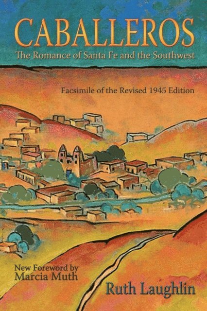 Ruth Laughlin - Caballeros, E-bok