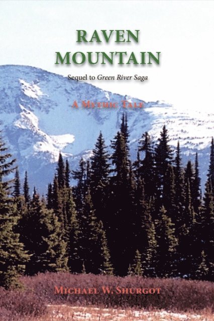 Michael W. Shurgot - Raven Mountain, E-bok