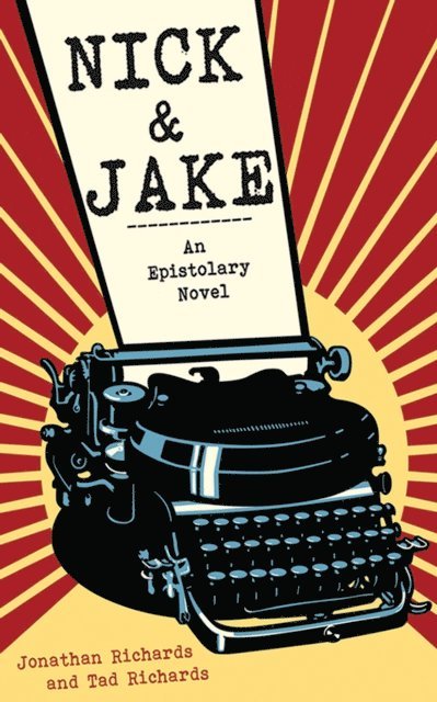 Tad Richards, Jonathan Richards - Nick and Jake, E-bok