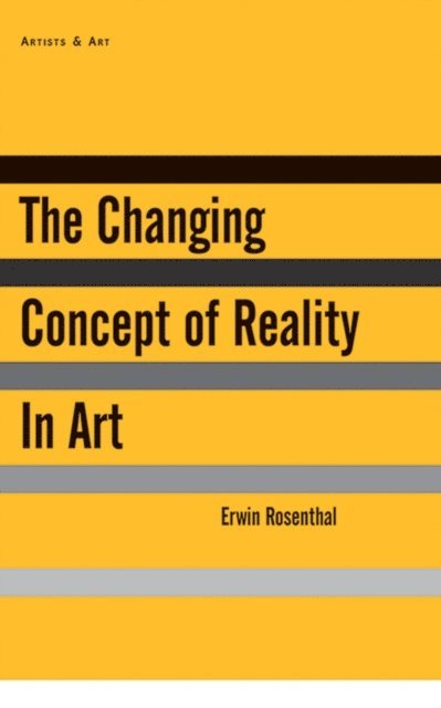 Erwin Rosenthal, Deborah Rosenthal - Changing Concept of Reality in Art, E-bok