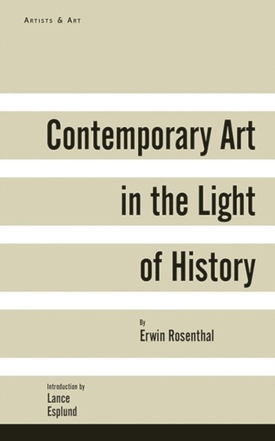 Erwin Rosenthal, Deborah Rosenthal - Contemporary Art in the Light of History, E-bok