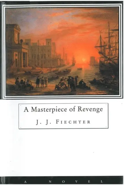 J.J. Fiechter - Masterpiece of Revenge, E-bok. Tillgänglighet: Lägg i varukorg