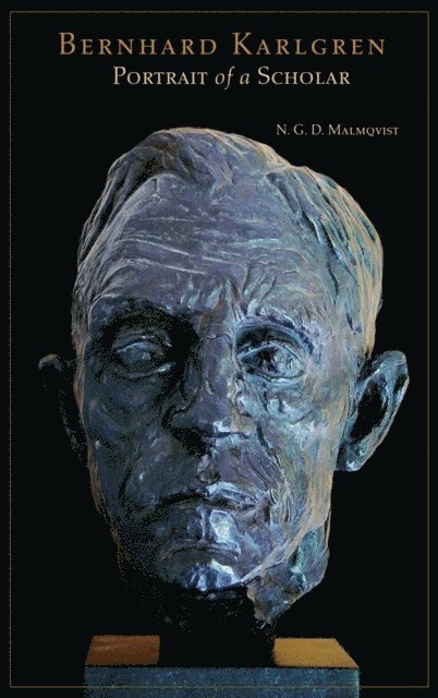 N. G. D. Malmqvist - Bernhard Karlgren, E-bok