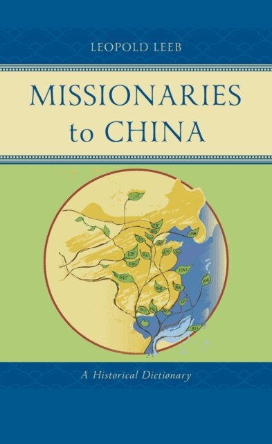 Leopold Leeb - Missionaries to China, E-bok