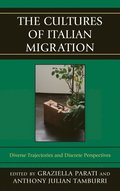 Cultures of Italian Migration