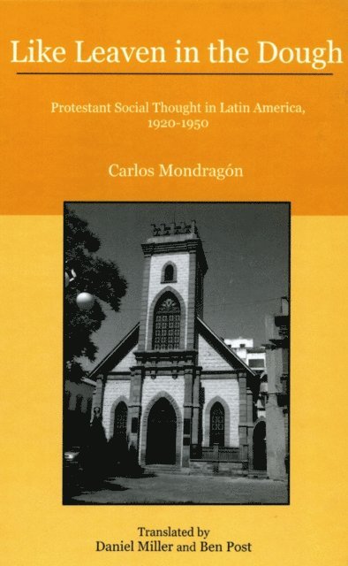 Carlos Mondragón - Like Leaven in the Dough, E-bok